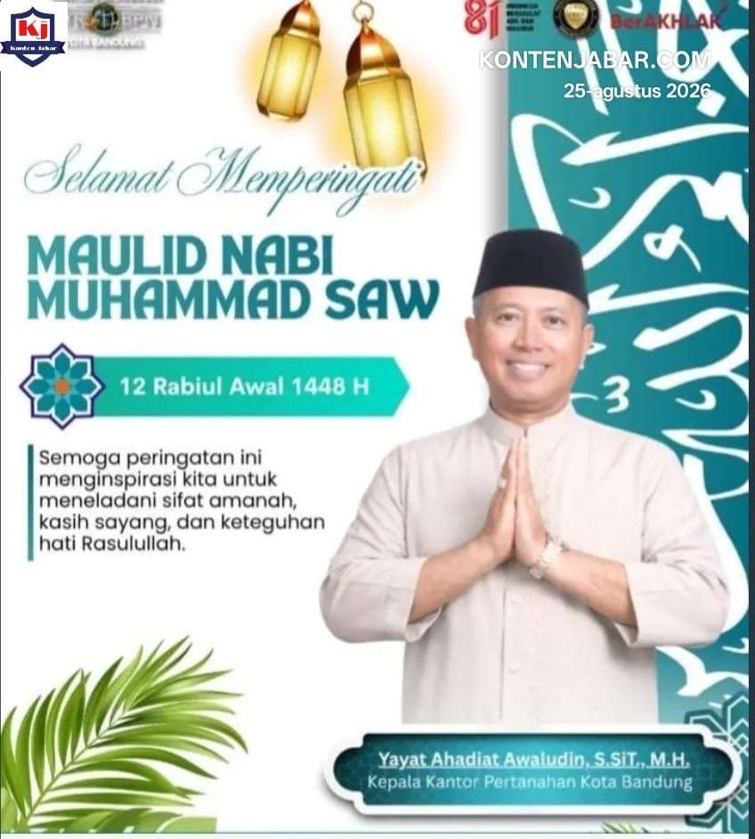 Kepala Kantor Pertanahan Kota Bandung Ucapkan Selamat Maulid Nabi 1448 H
