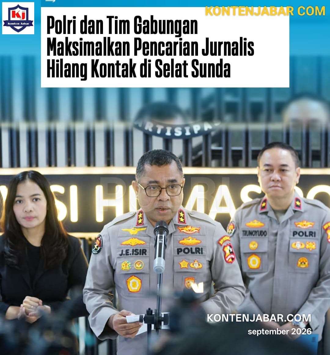 Kadiv Humas Polri: Kami Komitmen Cari Jurnalis yang Hilang di Selat Sunda Sampai Ketemu