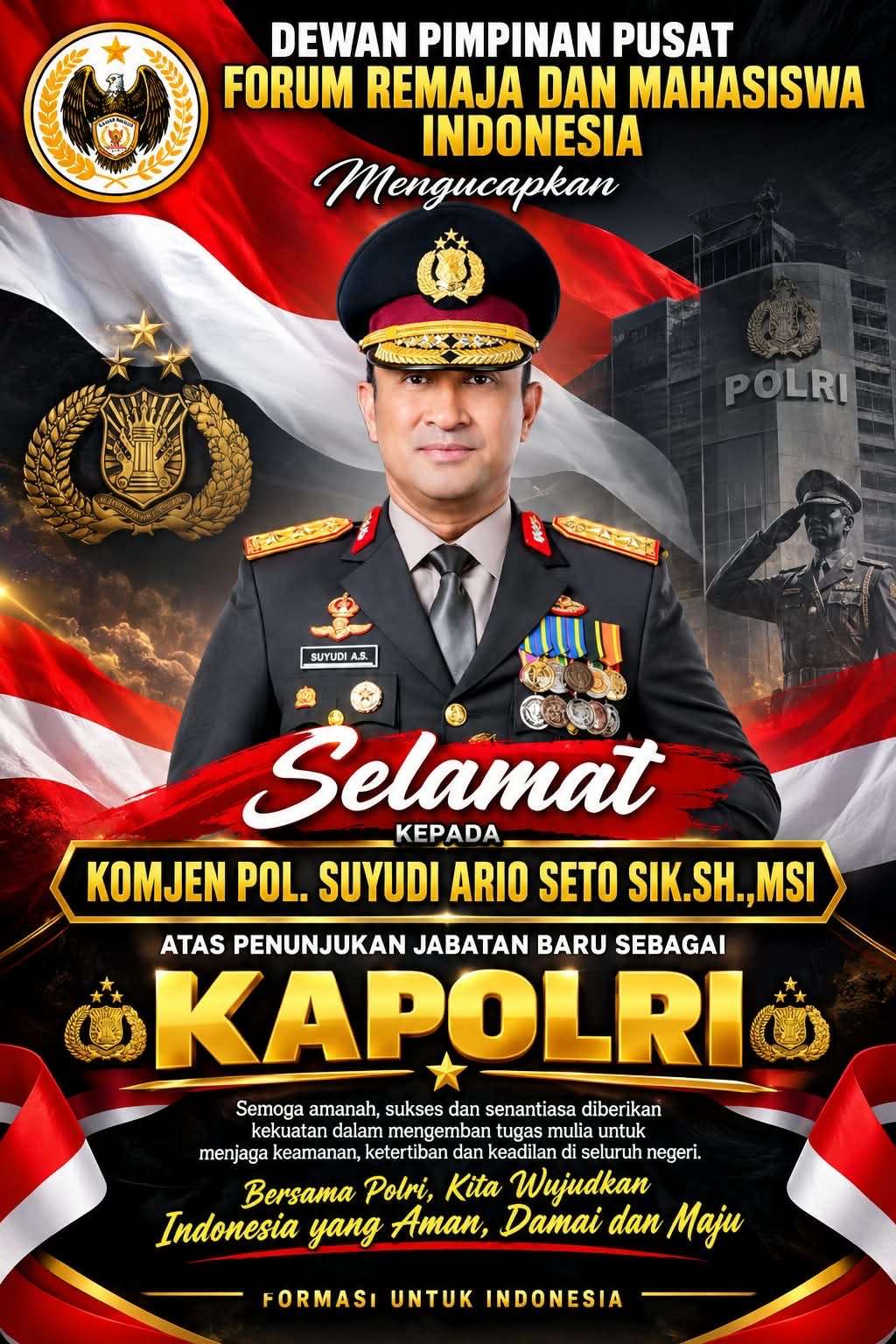 DPP FORMASI Ucapkan Selamat kepada Komjen Pol. Suyudi Ario Seto atas Penunjukan Jabatan Baru